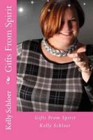 Gifts from Spirit 1727216520 Book Cover