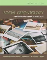 Social Gerontology: A Multidisciplinary Perspective 0205277721 Book Cover