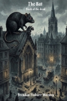 The Rat: Book of the dead B0GQ6PKRDS Book Cover