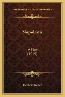 Napoleon: A play 0548793034 Book Cover