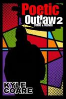 Poetic Outlaw 2: Stand & Deliver B0G4K7ZK6G Book Cover