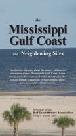 Mississippi Gulf Coast and Neighboring Sites 0983439680 Book Cover