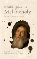 A User's Guide to Melancholy 1108838847 Book Cover