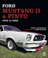 Ford Mustang II & Pinto 1970 to 1980 1787112675 Book Cover