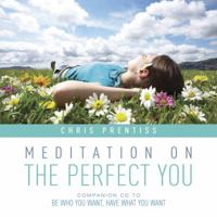 Meditation on the Perfect You 0943015596 Book Cover