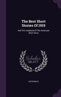 The Best Short Stories of 1919 1508624046 Book Cover