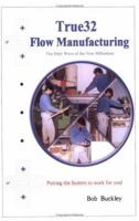 True32 Flow Manufacturing 0967356105 Book Cover