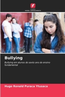 Bullying (Portuguese Edition) 6208060729 Book Cover
