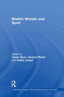 Muslim Women and Sport 0415490766 Book Cover