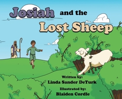 Josiah and the Lost Sheep B0DQ65CDGN Book Cover