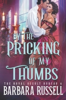 By the Pricking of My Thumbs (The Royal Occult Bureau) B0DWKJK6Z6 Book Cover
