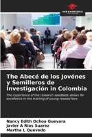 The Abecé de los Jovénes y Semilleros de Investigación in Colombia 6206672115 Book Cover