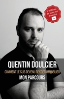 Comment je suis devenu rentier immobilier: Mon parcours 2958007200 Book Cover