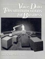 Voice/Data Telecommunications for Business 0131078895 Book Cover