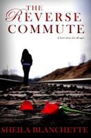 The Reverse Commute 1480177407 Book Cover