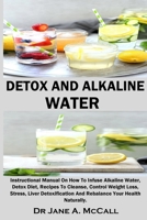 DETOX And ALKALINE WATER 1954634919 Book Cover