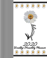 2020 Weekly/Monthly Planner-Blessed: Women's Christian Planner & Prayer Journal With Calendar Scheduler & Organizer-Chic Pinstripe Blessed Daisy Notebook With Inspirational Bible Scriptures 1708096957 Book Cover