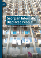 Georgian Internally Displaced People: The Formation of a Social Identity 3031822544 Book Cover