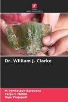 Dr. William J. Clarke (Portuguese Edition) 6208480299 Book Cover
