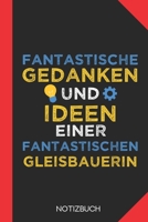 Fantastische Gedanken einer Gleisbauerin: Notizbuch mit 120 Karierten Seiten im Format A5 (6x9 Zoll) 1712657216 Book Cover
