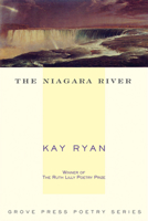 The Niagara River: Poems 0802142222 Book Cover