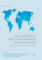 Policy Analysis of Structural Reforms in Higher Education: Processes and Outcomes 331982533X Book Cover