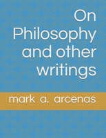 On Philosophy and other writings 1687216053 Book Cover