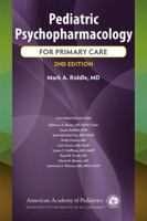 Pediatric Psychopharmacology for Primary Care 1610021991 Book Cover