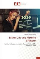 Esther 21: Une Histoire Damour 3639483162 Book Cover
