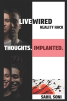 LIVEWIRED: Reality Hack 9334257490 Book Cover