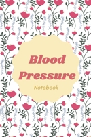 Blood Pressure Notebook: Roses Blood Pressure Journal | Blood Pressure Log Book for Women | Daily Tracking Guide | Monitor Blood Pressure | 2 Readings ... 6" B084DG7R7P Book Cover