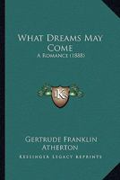 What Dreams May Come 1984375601 Book Cover