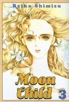 Moon Child: Volume 3 (Moon Child) 1401208274 Book Cover