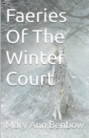 Faeries Of The Winter Court B0CHYBY81H Book Cover