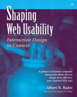 Shaping Web Usability: Interaction Design in Context 0201729938 Book Cover