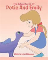 The Adventures of Petie and Emily 1640285822 Book Cover