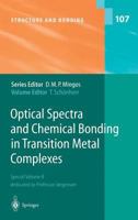 Optical Spectra And Chemical Bonding In Transition Metal Complexes (Structure And Bonding) 3540008543 Book Cover