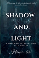 Shadow And Light (The Emerald and Mist) B0FLDFG4ZB Book Cover