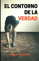 El contorno de la verdad B0B1DTM5RJ Book Cover