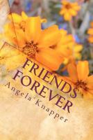 Friends Forever 0615457096 Book Cover