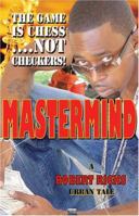 Mastermind 0977343804 Book Cover
