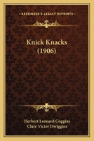 Knick-Knacks 1437057942 Book Cover
