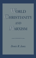 World Christianity and Marxism 0195119444 Book Cover