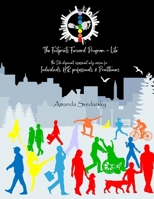 The Footprints Forward Program - Lite: the Sole Brand Alignment, assessment only version for individuals, HR professionals, & practitioners 1076880150 Book Cover