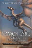 Dragon Eyre Ashfall 1912879727 Book Cover