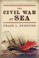 The Civil War at Sea 0199931682 Book Cover
