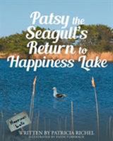 Patsy the Seagull's Return to Happiness Lake 1682898652 Book Cover