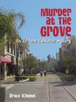 Murder at the Grove: An Adriana Hofstetter Mystery 143439767X Book Cover