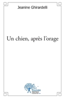 Un chien, après l'orage (French Edition) 2332488529 Book Cover