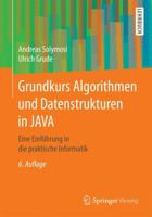 Grundkurs Algorithmen und Datenstrukturen in JAVA: Eine Einführung in die praktische Informatik 3658175451 Book Cover